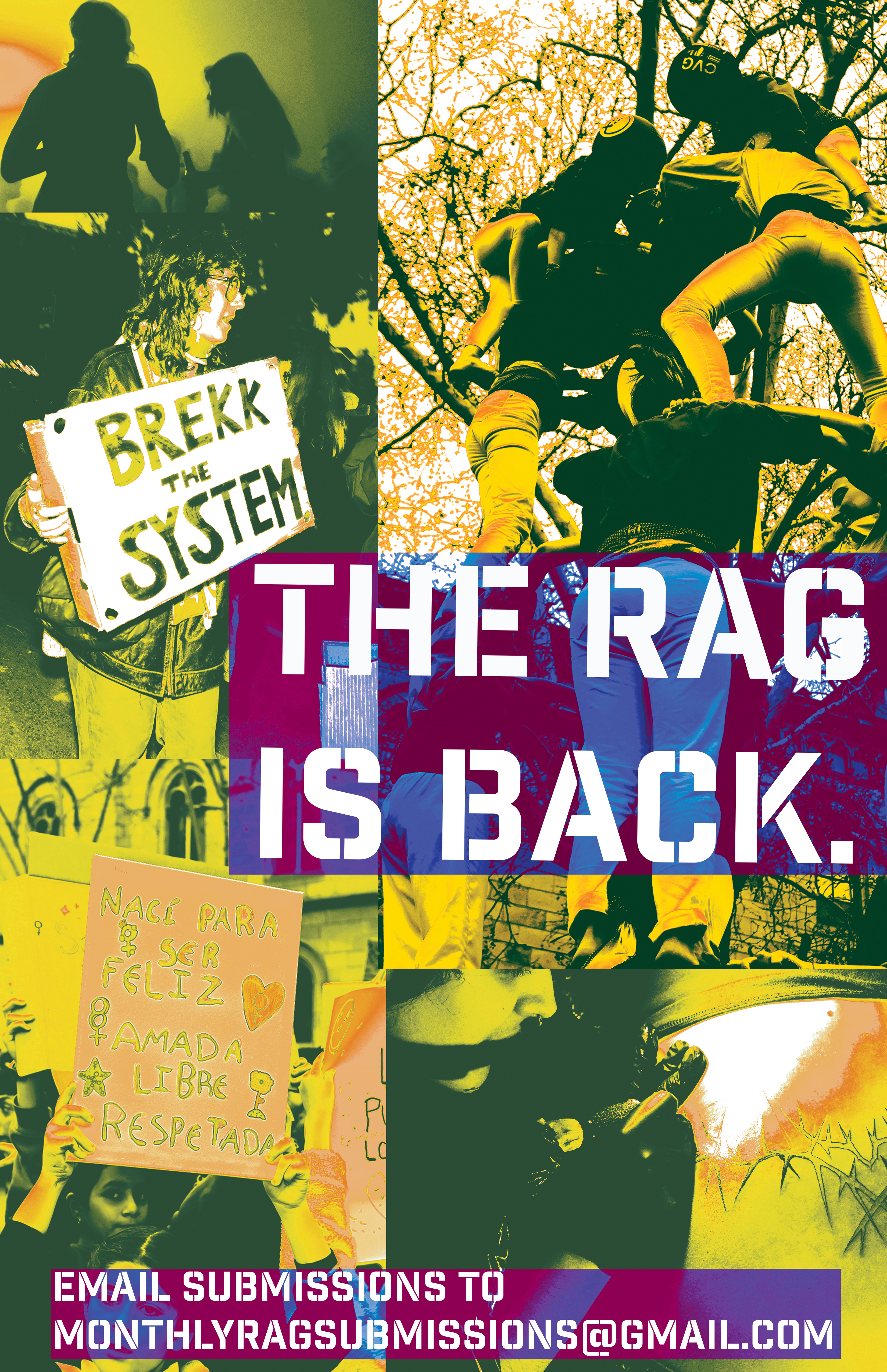Stylized images of protestors. Text: The Rag Is Back. Email submissions to monthlyragsubmissions@gmail.com