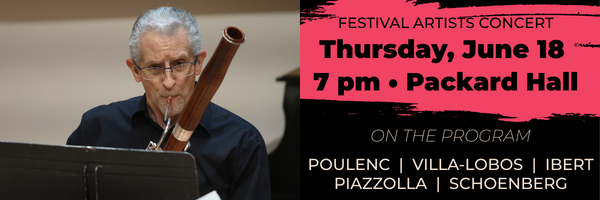 Festival Artists Concert June 18, 7 p.m., Packard Hall